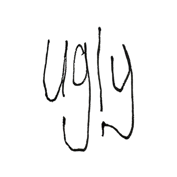 My Ugly Fantasy
